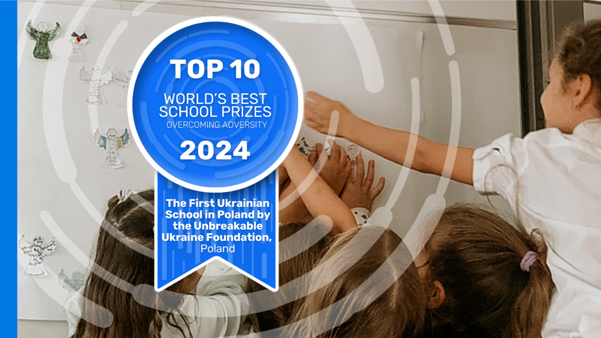 Попередній перегляд статті Дві українські школи вийшли у фінал World's Best School Prize